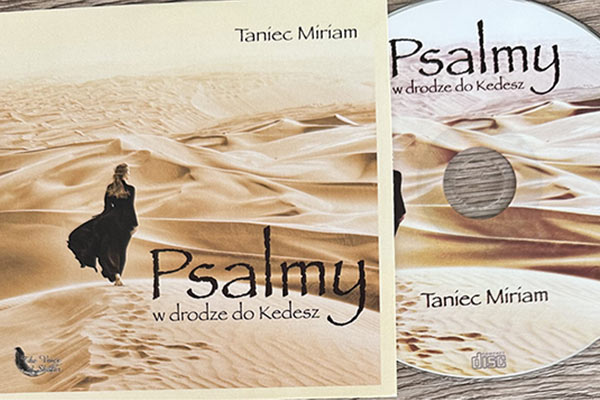 Taniec Miriam - Psalmy w drodze do Kedesz (koperta kartonowa oraz digipack) 